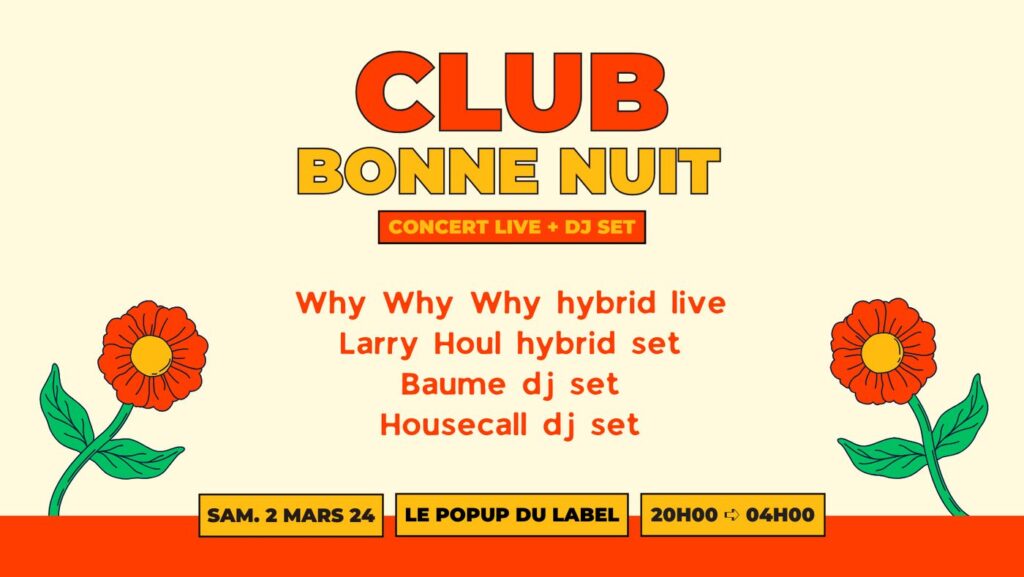 Visuel de la soirée Club Bonne Nuit, live et DJ sets